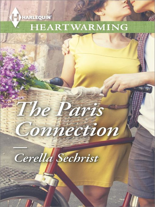 Title details for The Paris Connection by Cerella Sechrist - Available